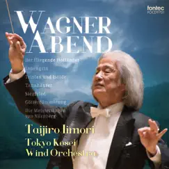Wagner Abend by 飯守泰次郎 & 東京佼成ウインドオーケストラ album reviews, ratings, credits
