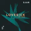 Lovesick (feat. Liza Owen) - Single album lyrics, reviews, download