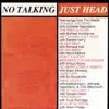 No Talking Just Head (feat. Deborah Harry) song lyrics