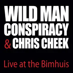 Live At the Bimhuis by Wild Man Conspiracy, Chris Cheek & Gerard Kleijn album reviews, ratings, credits
