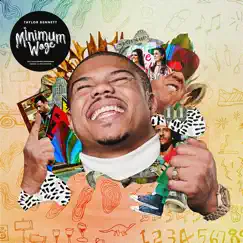 Minimum Wage - Single by Taylor Bennett album reviews, ratings, credits