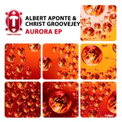 Aurora - EP by Albert Aponte & Chris Groovejey album reviews, ratings, credits