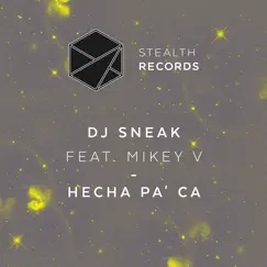 Hecha Pa' Ca (feat. Mikey V) [Demuirs Playboy Edit] Song Lyrics