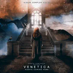 Always Coming Home - Album Sampler EP2 - EP by Venetica album reviews, ratings, credits