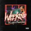 Weekend (feat. Hoodrich Pablo Juan) - Single album lyrics, reviews, download
