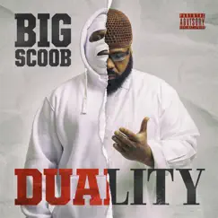 Duality by Big Scoob album reviews, ratings, credits