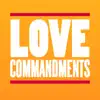 Love Commandments (Alaia & Gallo Remix) song lyrics