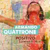 Positivo (Summer Mix by b.u.b.a) - Single album lyrics, reviews, download