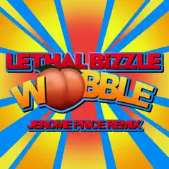 Wobble (Jerome Price Remix) - Single by Lethal Bizzle album reviews, ratings, credits