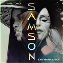 Samson - Single by Naz Tokio & Lauren Hashian album reviews, ratings, credits