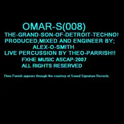 The Grand Son of Detroit Techno! (feat. Theo Parrish) - EP by Omar S album reviews, ratings, credits
