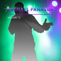 Michael Panasuk, Vol. 12 by Michael Panasuk album reviews, ratings, credits