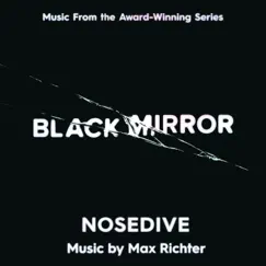 Black Mirror: Nosedive (Music from the Original TV Series) by Max Richter album reviews, ratings, credits