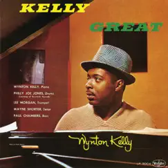 Kelly Great by Wynton Kelly album reviews, ratings, credits
