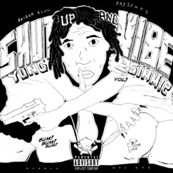 Shut up and Vibe by Yung Simmie album reviews, ratings, credits