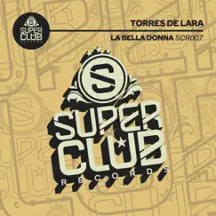 La Bella Donna - Single by Torres De Lara album reviews, ratings, credits