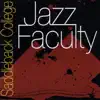 Saddleback College Jazz Faculty album lyrics, reviews, download