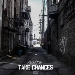 Take Chances - Single by P Fire album reviews, ratings, credits