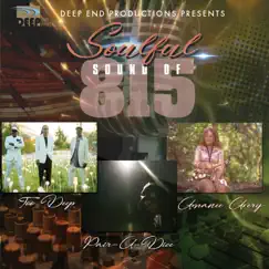 Soulful Sound Of 815 - EP by Too Deep, Pairadice & Amanee Avery album reviews, ratings, credits