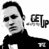 Get Up: All City Toy album lyrics, reviews, download