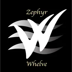 Zephyr - Single by Whelve album reviews, ratings, credits