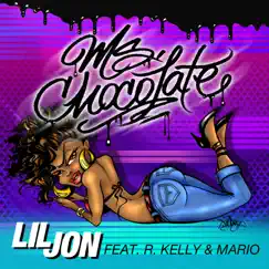 Ms. Chocolate (feat. R. Kelly & Mario) - Single by Lil Jon, R. Kelly & Mario album reviews, ratings, credits