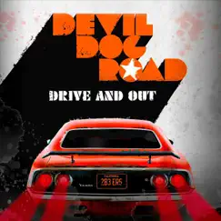 Drive and Out by Devil Dog Road album reviews, ratings, credits