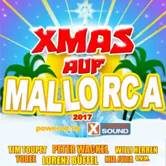 Xmas Auf Mallorca 2017 Powered by Xtreme Sound by Various Artists album reviews, ratings, credits
