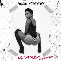 No Stylist Freestyle - Single by Vech Tiffay album reviews, ratings, credits