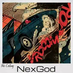 No Ceiling - Single by Nexgod album reviews, ratings, credits