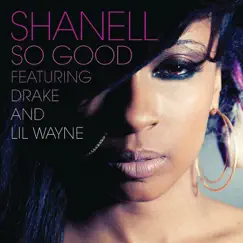So Good (feat. Lil Wayne & Drake) Song Lyrics