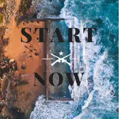 Start Now Song Lyrics