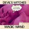 Magic Wand (feat. Gabriel Ravera & Mephistofeles) - Single album lyrics, reviews, download