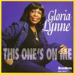 This One's On Me by Gloria Lynne album reviews, ratings, credits