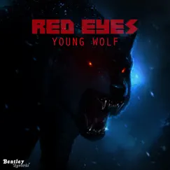 Red Eyes - Single by Young Wolf album reviews, ratings, credits