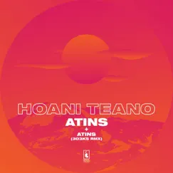 Atins - Single by Hoani Teano album reviews, ratings, credits