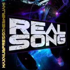 Real Song - Single by Max4U, PressONe & Mirjami album reviews, ratings, credits