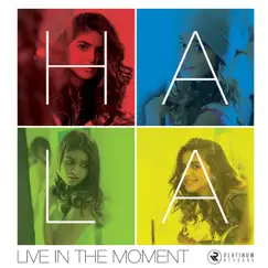 Live in the Moment - Single by Hala Alturk album reviews, ratings, credits
