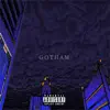 Gotham - Single album lyrics, reviews, download