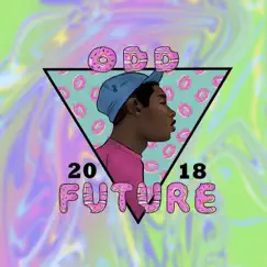 Odd Future 2018 - Single by Unge Politi album reviews, ratings, credits