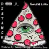 Distance (feat. Kendall Lake) - Single album lyrics, reviews, download