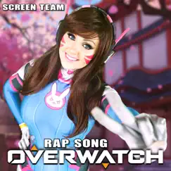 Overwatch Rap - Single by Screen Team album reviews, ratings, credits