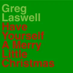 Have Yourself a Merry Little Christmas Song Lyrics