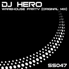 Warehouse Party - Single by DJ Hero album reviews, ratings, credits