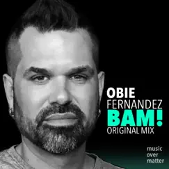 Bam! - Single by Obie Fernandez album reviews, ratings, credits