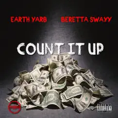 Count It Up (feat. Beretta Swayy) Song Lyrics