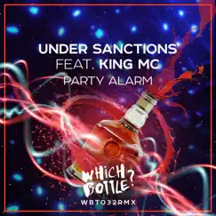 Party Alarm (Radio Edit) [feat. King MC] Song Lyrics