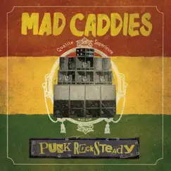 Punk Rocksteady by Mad Caddies album reviews, ratings, credits