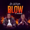 Blow (feat. Patapaa) - Single album lyrics, reviews, download