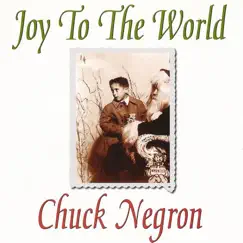 Joy to the World by Chuck Negron album reviews, ratings, credits